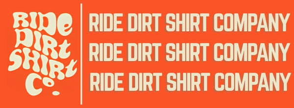 Ride Dirt Shirt Co.