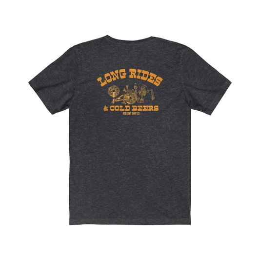 Long Rides & Cold Beers T-Shirt