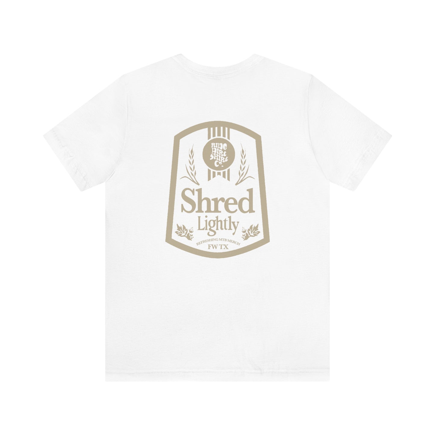 Shred Lightly RDSCo T-Shirt